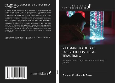 Y EL MANEJO DE LOS ESTEREOTIPOS EN LA TÉ/AUTISMO