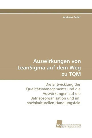 Auswirkungen von LeanSigma auf dem Weg zu TQM
