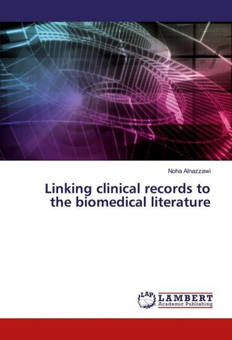 Linking clinical records to the biomedical literature