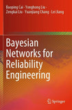 Bayesian Networks for Reliability Engineering