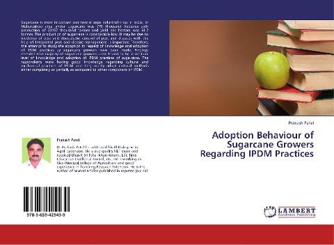 Adoption Behaviour of Sugarcane Growers Regarding IPDM Practices