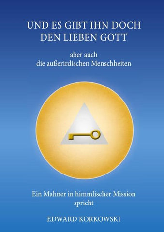 Und es gibt ihn doch, den lieben Gott