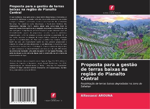 Proposta para a gestão de terras baixas na região do Planalto Central