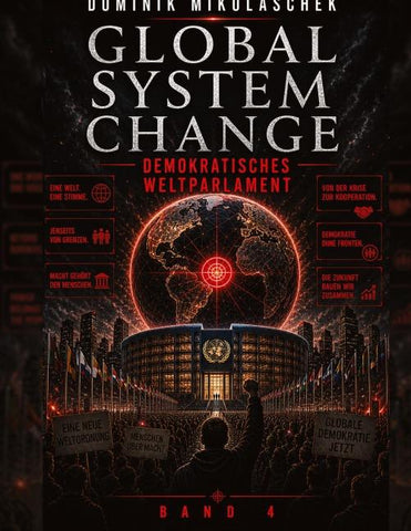 Global System Change: DEMOCRATIC WORLD PARLIAMENT