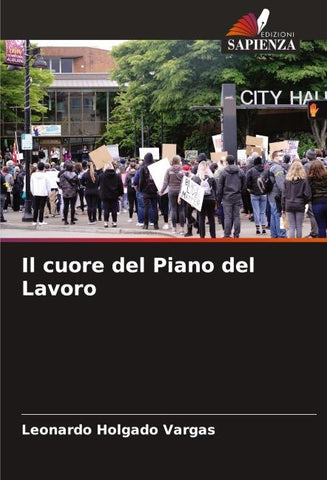 Il cuore del Piano del Lavoro