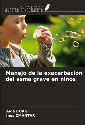 Manejo de la exacerbación del asma grave en niños
