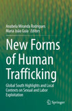 New Forms of Human Trafficking