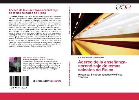 Acerca de la enseñanza-aprendizaje de temas selectos de Física