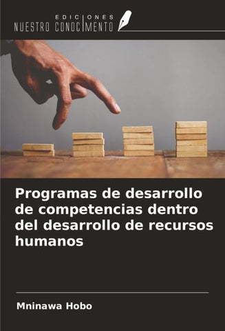 Programas de desarrollo de competencias dentro del desarrollo de recursos humanos
