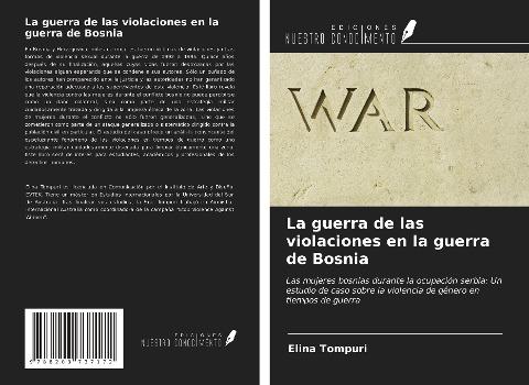 La guerra de las violaciones en la guerra de Bosnia