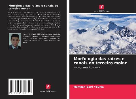 Morfologia das raízes e canais do terceiro molar