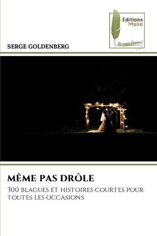 MÊME PAS DRÔLE