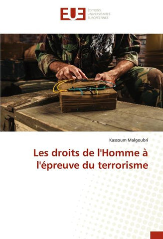 Les droits de l'Homme à l'épreuve du terrorisme