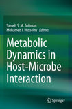 Metabolic Dynamics in Host-Microbe Interaction