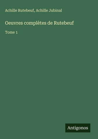 Oeuvres complètes de Rutebeuf