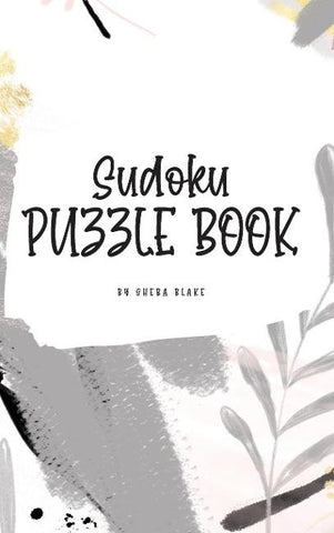 Sudoku Puzzle Book - Easy (6x9 Hardcover Puzzle Book / Activity Book)