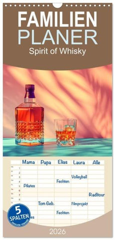 Familienplaner 2026 - Spirit of Whisky mit 5 Spalten (Wandkalender, 21 x 45 cm) CALVENDO