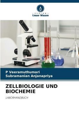 ZELLBIOLOGIE UND BIOCHEMIE