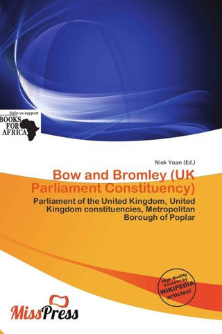 Bow and Bromley (UK Parliament Constituency)