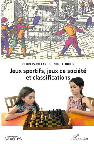 Jeux sportifs, jeux de société et classifications