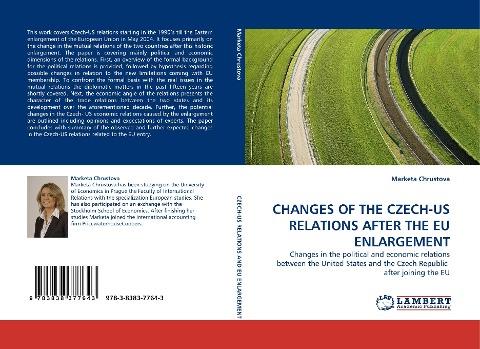 CHANGES OF THE CZECH-US RELATIONS AFTER THE EU ENLARGEMENT