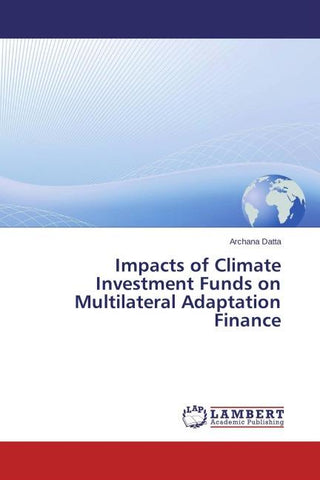 Impacts of Climate Investment Funds on Multilateral Adaptation Finance