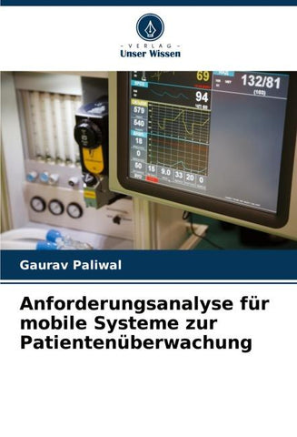 Anforderungsanalyse für mobile Systeme zur Patientenüberwachung