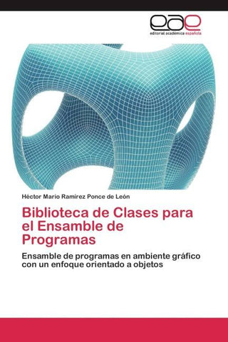 Biblioteca de Clases para el Ensamble de Programas