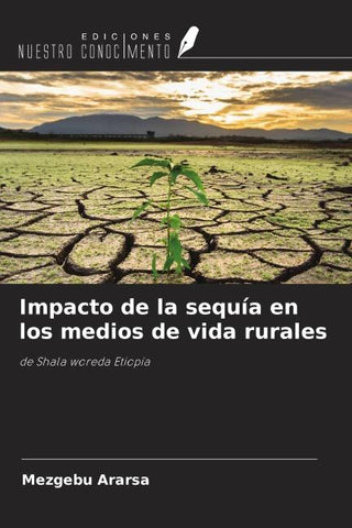 Impacto de la sequía en los medios de vida rurales