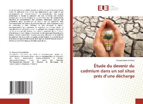 Étude du devenir du cadmium dans un sol situe prés d'une décharge
