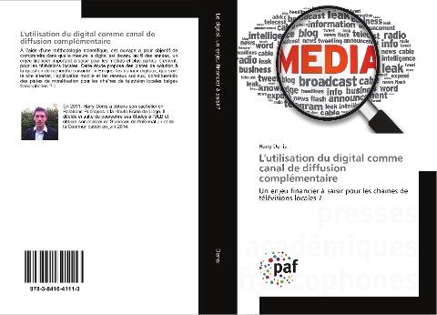 L'utilisation du digital comme canal de diffusion complémentaire