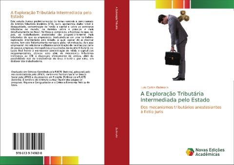 A Exploração Tributária Intermediada pelo Estado