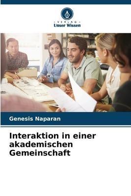 Interaktion in einer akademischen Gemeinschaft