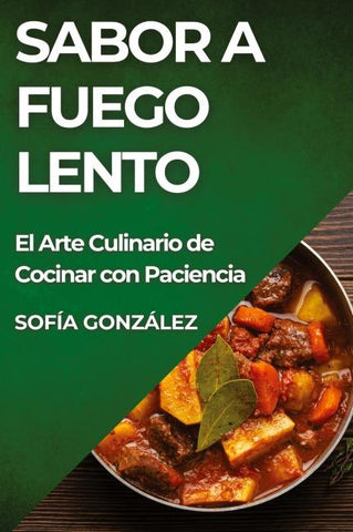Sabor a Fuego Lento