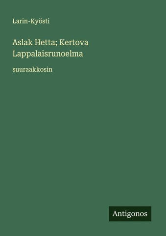 Aslak Hetta; Kertova Lappalaisrunoelma