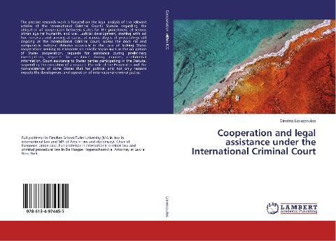 Cooperation and legal assistance under the International Criminal Court