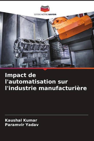Impact de l'automatisation sur l'industrie manufacturière