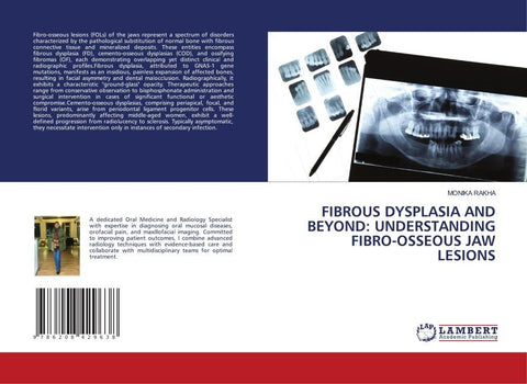 FIBROUS DYSPLASIA AND BEYOND: UNDERSTANDING FIBRO-OSSEOUS JAW LESIONS