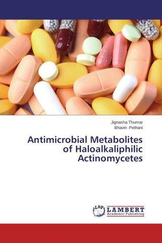 Antimicrobial Metabolites of Haloalkaliphilic Actinomycetes