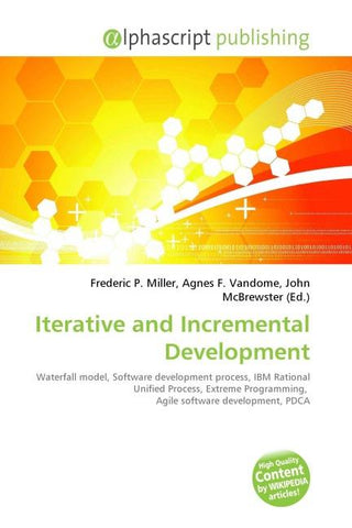 Iterative and Incremental Development
