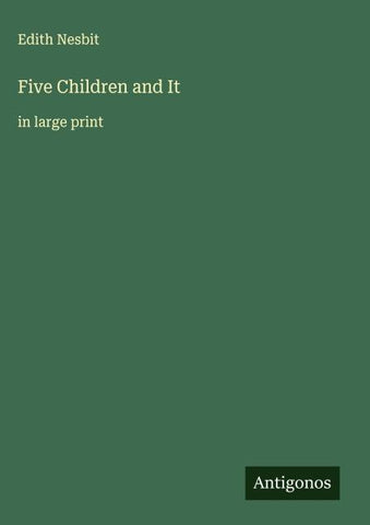 Five Children and It