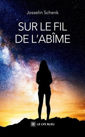 Sur le fil de l'abîme