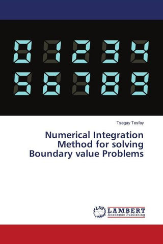 Numerical Integration Method for solving Boundary value Problems