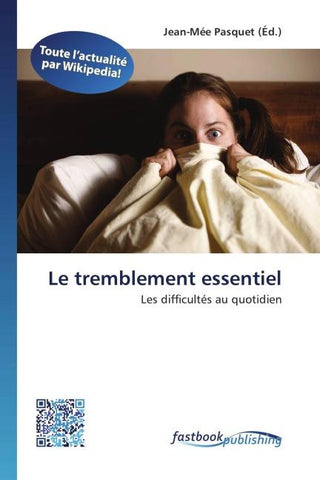 Le tremblement essentiel