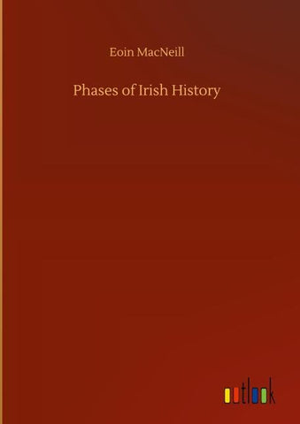 Phases of Irish History