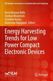 Energy Harvesting Trends for Low Power Compact Electronic Devices
