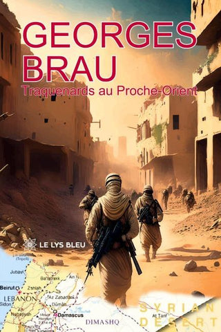 Traquenards au Proche-Orient