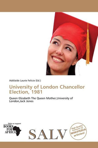 University of London Chancellor Election, 1981