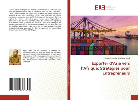 Exporter d'Asie vers l'Afrique: Stratégies pour Entrepreneurs