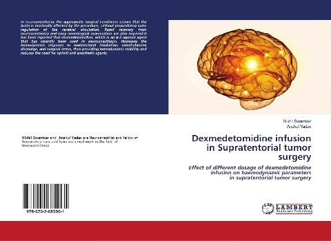 Dexmedetomidine infusion in Supratentorial tumor surgery